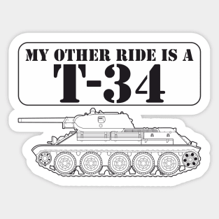 My other ride is a T-34 Sticker
